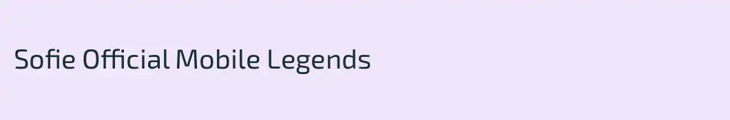 Sofie Official Mobile Legends